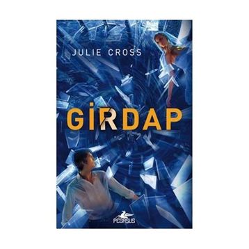 Girdap - Julie Cross