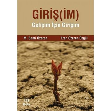 Girişim - eren ozeren ozgul M. Sami Özeren