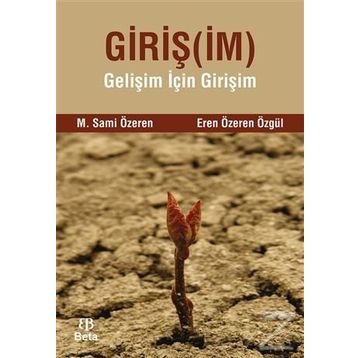 Girişim - eren ozeren ozgul M. Sami Özeren