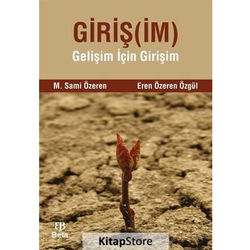 Girişim - eren ozeren ozgul M. Sami Özeren