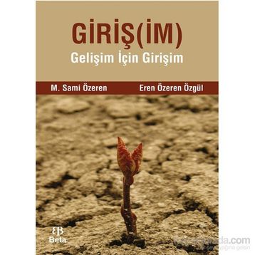 Girişim - eren ozeren ozgul M. Sami Özeren