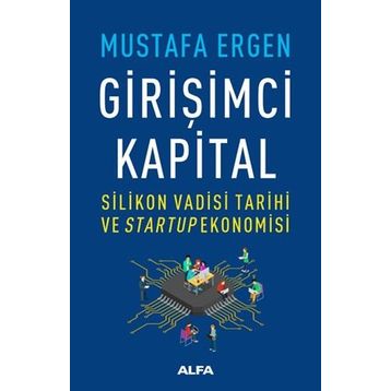 Girişimci Kapital - Mustafa Ergen