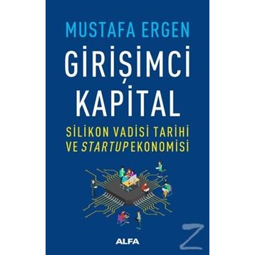 Girişimci Kapital - Mustafa Ergen