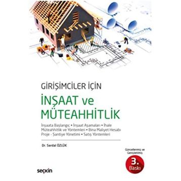 Girişimciler İçin İnşaat ve Müteahhitlik - Serdal Özlük