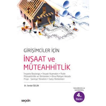 Girişimciler İçin İnşaat ve Müteahhitlik - Serdal Özlük