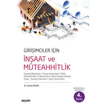 Girişimciler İçin İnşaat ve Müteahhitlik - Serdal Özlük