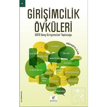 Girişimcilik Öyküleri - ODTÜ Genç Girişimciler Topluluğu