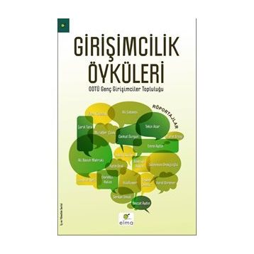 Girişimcilik Öyküleri - ODTÜ Genç Girişimciler Topluluğu