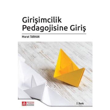 Girişimcilik Pedagojisine Giriş - Pegem Akademi Yayıncılık