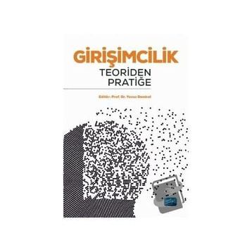 Girişimcilik Teoriden Pratiğe - Abdurrahman Kaya