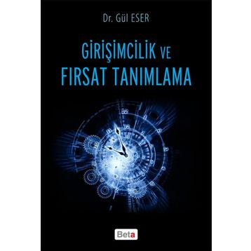 Girişimcilik ve Fırsat Tanımlama - Gül Eser