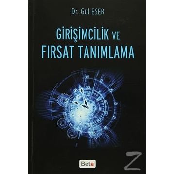 Girişimcilik ve Fırsat Tanımlama - Gül Eser