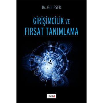 Girişimcilik ve Fırsat Tanımlama - Gül Eser