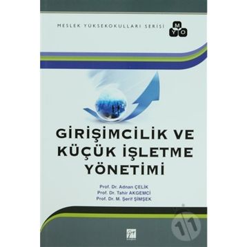 Girişimcilik ve Küçük İşletme Yönetimi - Orhan Küçük