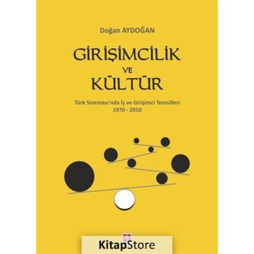 Girişimcilik ve Kültür - Doğan Aydoğan