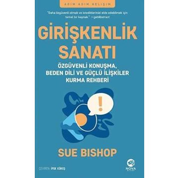 Girişkenlik Sanatı - Sue Bishop