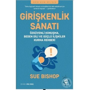 Girişkenlik Sanatı - Sue Bishop