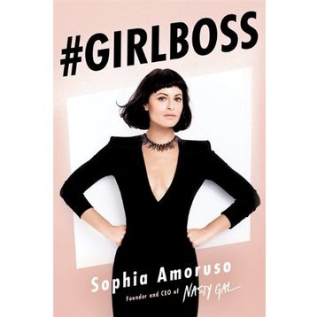Girlboss - Sophia Amaruso