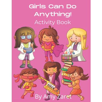Girls Can Do Anything! - Caryl Hart