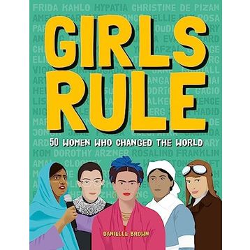 Girls Who Changed the World