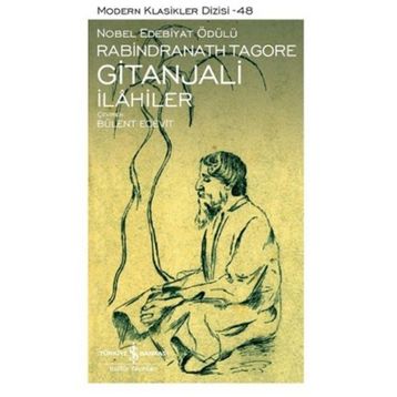 GITANJALI İLAHİLER - RABINDRANATH TAGORE