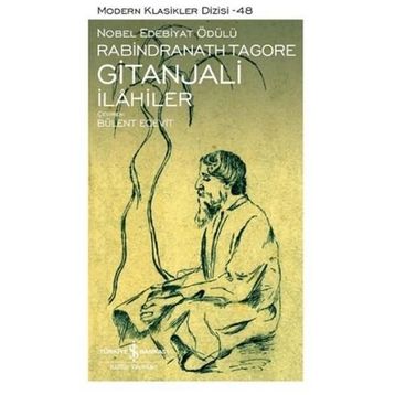GITANJALI İLAHİLER - RABINDRANATH TAGORE