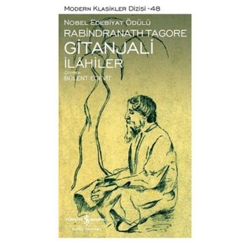 GITANJALI İLAHİLER - RABINDRANATH TAGORE