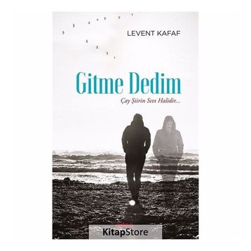 Gitme Dedim - Levent Kafaf