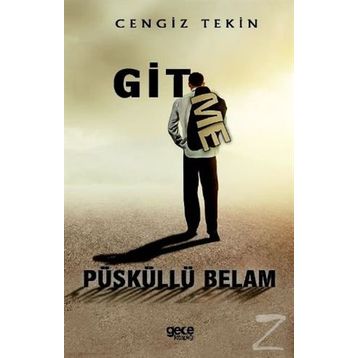 Gitme Püsküllü Belam - Cengiz Tekin