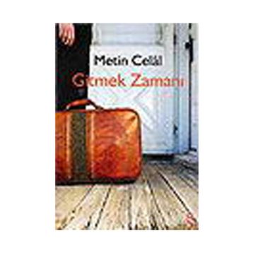 GITMEK ZAMANI - METIN CELÂL