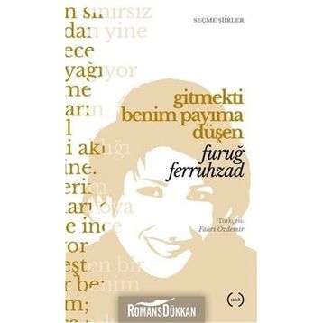 Gitmekti Benim Payıma Düşen - Furuğ Ferruhzad
