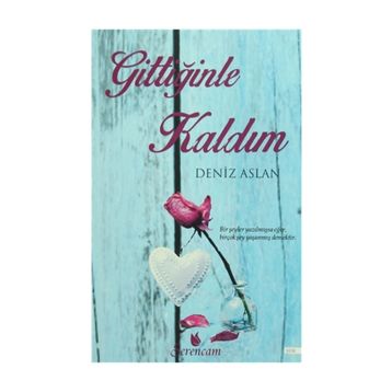 Gittiğinle Kaldım - Deniz Aslan