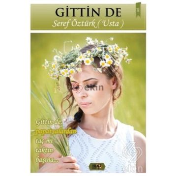Gittin De - Şeref Öztürk