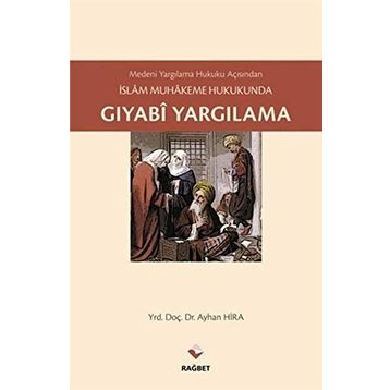 Gıyabi Yargılama - Ayhan Hira
