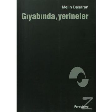 GIYABINDA YERINELER - MELIH BAŞARAN