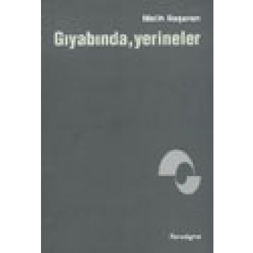GIYABINDA YERINELER - MELIH BAŞARAN