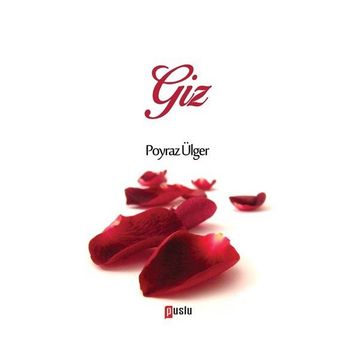 Giz - Poyraz Ülger