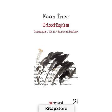 Gizdüşüm - Kaan İnce