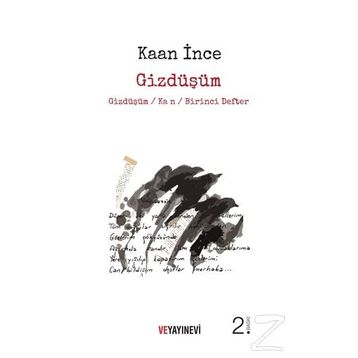 Gizdüşüm - Kaan İnce