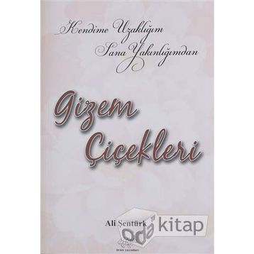 Gizem Çiçekleri - Ali Şentürk