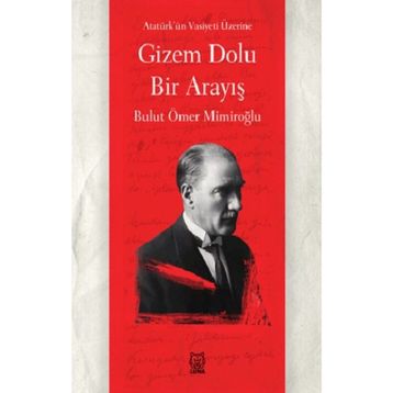 Gizem Dolu Bir Arayış - Bulut Ömer Mimiroğlu