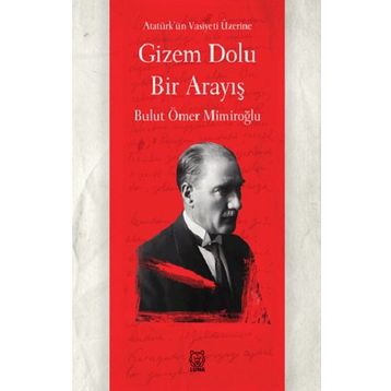 Gizem Dolu Bir Arayış - Bulut Ömer Mimiroğlu