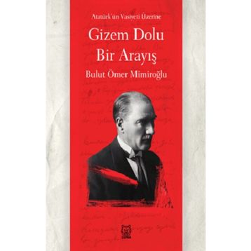Gizem Dolu Bir Arayış - Bulut Ömer Mimiroğlu