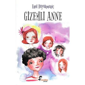 GIZEMLI ANNE - EROL BÜYÜKMERİÇ