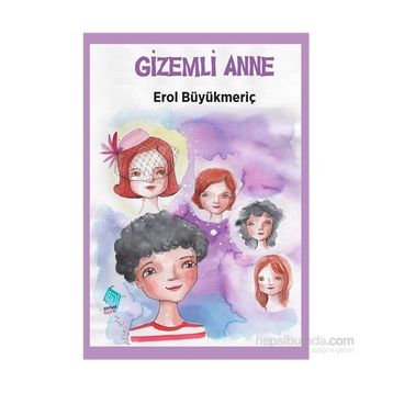 GIZEMLI ANNE - EROL BÜYÜKMERİÇ
