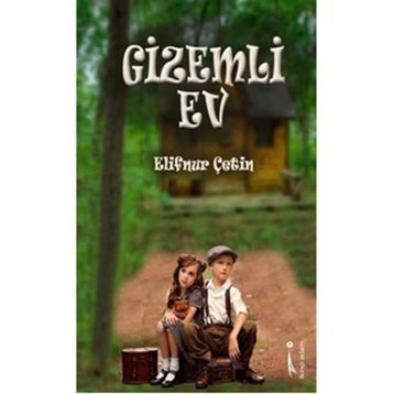 Gizemli Ev - Elifnur Çetin