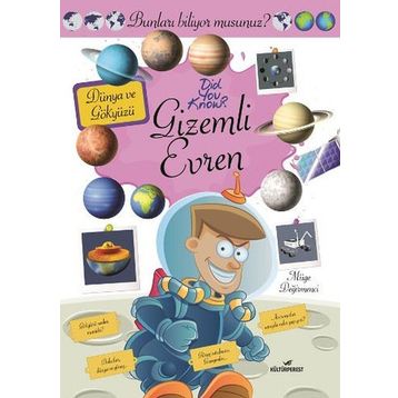 Gizemli Evren ; Bunları Biliyor Musunuz ? - Müge Değirmenci