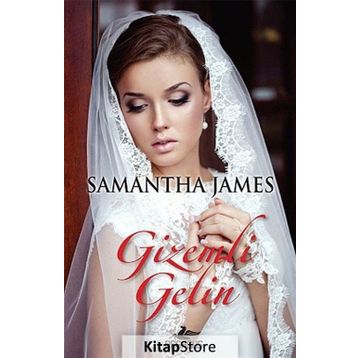 Gizemli Gelin - Samantha James