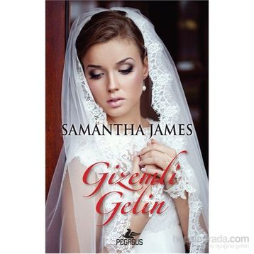 Gizemli Gelin - Samantha James