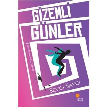 GIZEMLI GÜNLER - SEVGI SAYGI